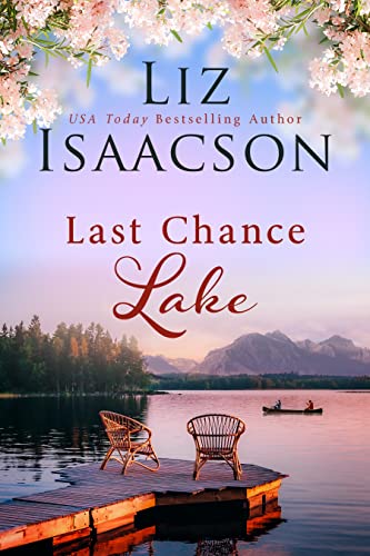 Her Last Secret Sweetheart / Last Chance Lake cover