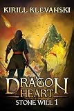Dragon Heart Stone Will Litrpg Wuxia Series Book 1