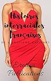 Histoires Interraciales Franaises De Lrotisme Excitant