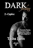 Dark Feeling: 2   Captive (elixir Of Love)