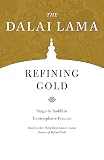 Refining Gold Stages In Buddhist Contemplative Practice Core Teachings Of Dalai Lama Book 8
