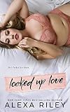 Locked Up Love