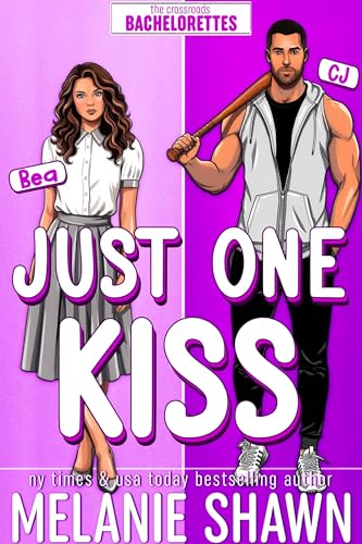 Just One Kiss - Bea & CJ book cover