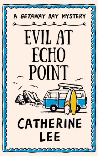 Evil at Echo Point book cover