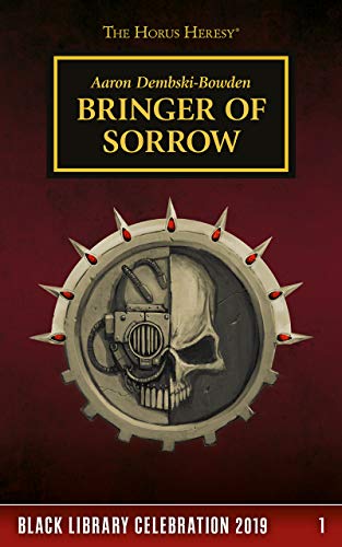 Bringer of Sorrow (By: Aaron Dembski-Bowden) cover