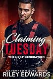 Claiming Tuesday The Next Generation Book 4