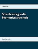 Schnelleinstieg In Die Informationssicherheit 2 Auflage 2019 German Edition
