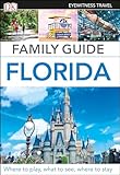 Dk Eyewitness Family Guide Florida Travel Guide