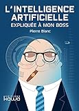 L'intelligence Artificielle Expliqu%C3%A9e %C3%A0 Mon Boss