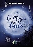 La Magie De La Lune