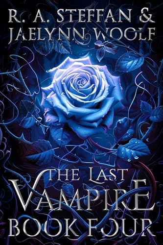 The Last Vampire: Book Four cover