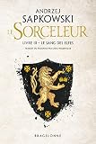 Sorceleur T3 Le Sang Des Elfes