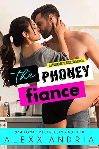 Dear Phoney Fiance (By: Alexx Andria) cover