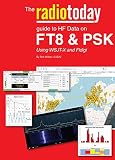 Radiotoday Guide To Hf Data On Ft8 Psk Using Wsjtx And Fldigi