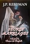 Secret Marriages: Edward IV, Eleanor & Elizabeth