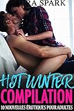Hot Winter Compilation 10 Nouvelles Rotiques Pour Adultes