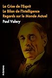 La Crise De Lesprit Le Bilan De Lintelligence Regards Sur Le Monde Actuel