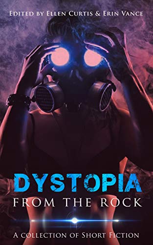Dystopia From The Rock book cover