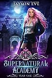 Supernatural Academy Year One English Edition