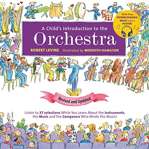 A Child's Introduction to the Orchestra (By: Robert Levine) cover