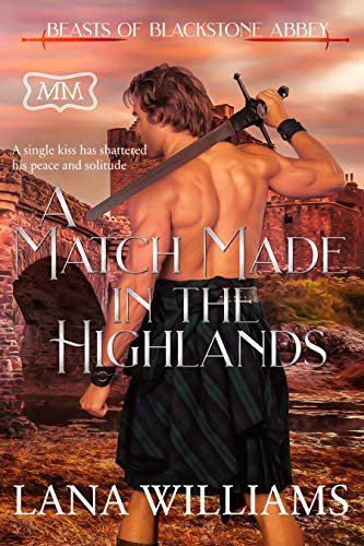 A Match Made in the Highlands (By: Lana Williams) cover