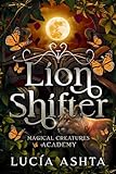 Magical Creatures Academy 2 Lion Shifter English Edition