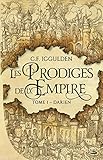 Les Prodiges De L'empire, T1 : Darien