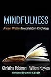 Mindfulness Ancient Wisdom Meets Modern Psychology English Edition