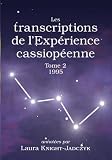 Les Transcriptions De Lexprience Cassiopenne Tome 2 1995