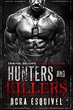Hunters And Killers Serial Killers Criminal Delights Book 13