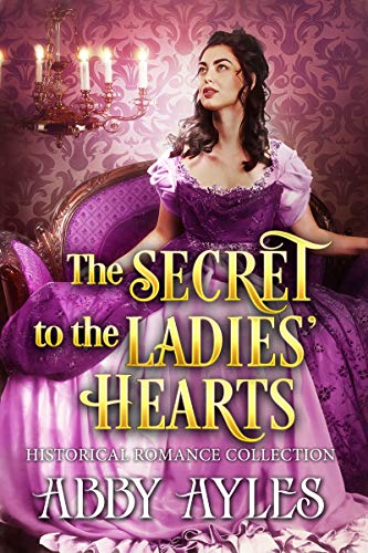 The Secret To The Ladies' Hearts book cover