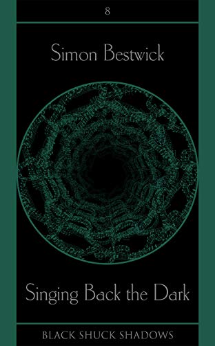 Singing Back the Dark cover