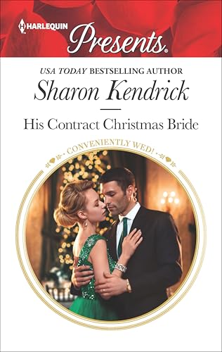 His Contract Christmas Bride (By: Sharon Kendrick) cover