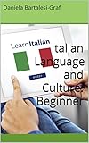 Italian Language And Culture Beginner English Edition