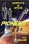 Pioneer: Murphys In Space