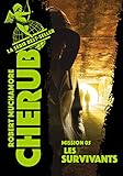 Cherub (mission 5)   Les Survivants