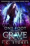 One Foot In The Grave