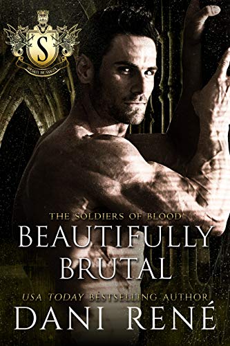 Beautifully Brutal (By: Dani René) cover