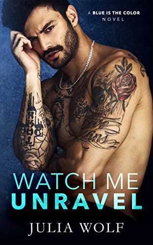 Watch Me Unravel book cover
