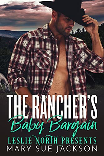 The Rancher's Baby Bargain (With: Mary Sue Jackson) cover