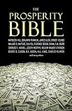 The Prosperity Bible The Greatest Writings Of All Time On The Secrets To Wealth And Prosperity English Edition