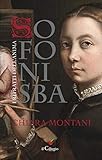 Sofonisba I Ritratti Dellanima Italian Edition
