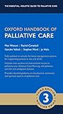 Oxford Handbook Of Palliative Care Oxford Medical Handbooks English Edition