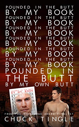 Pounded In The Butt By My Book “Pounded In The Butt By My Book ‘Pounded In The Butt By My Book “Pounded In The Butt By My Book ‘Pounded In The Butt By ... “Pounded In The Butt By My Book 'Pound... book cover