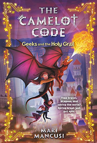 Geeks and the Holy Grail book cover