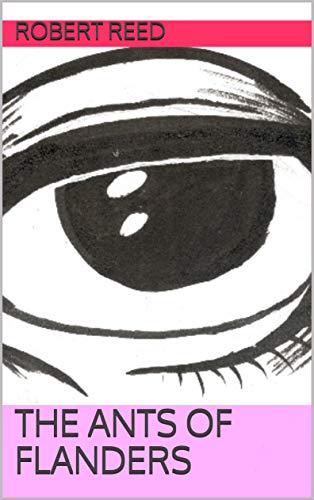 The Ants of Flanders cover