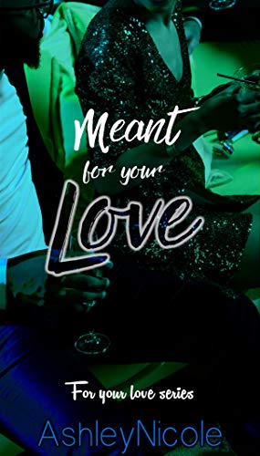 Meant for your Love cover