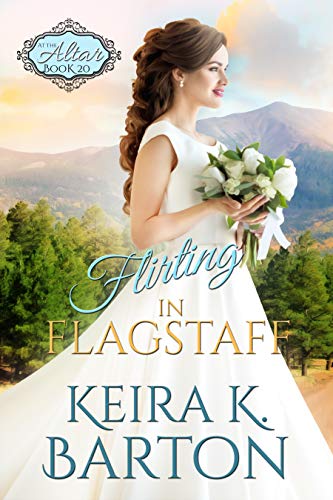 Flirting in Flagstaff: The Four Corners book cover