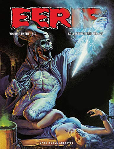 Eerie Archives Volume 26 (By: Archie Goodwin,William DuBay,Víctor de la Fuente,Rich Margopoulos) cover