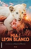 Ma Y El Len Blanco Tie In Roca Juvenil Spanish Edition